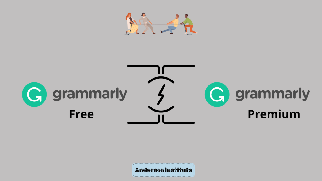 Grammarly Free vs Premium - AndersonInstitute Grammarly Free vs Premium - AndersonInstitute