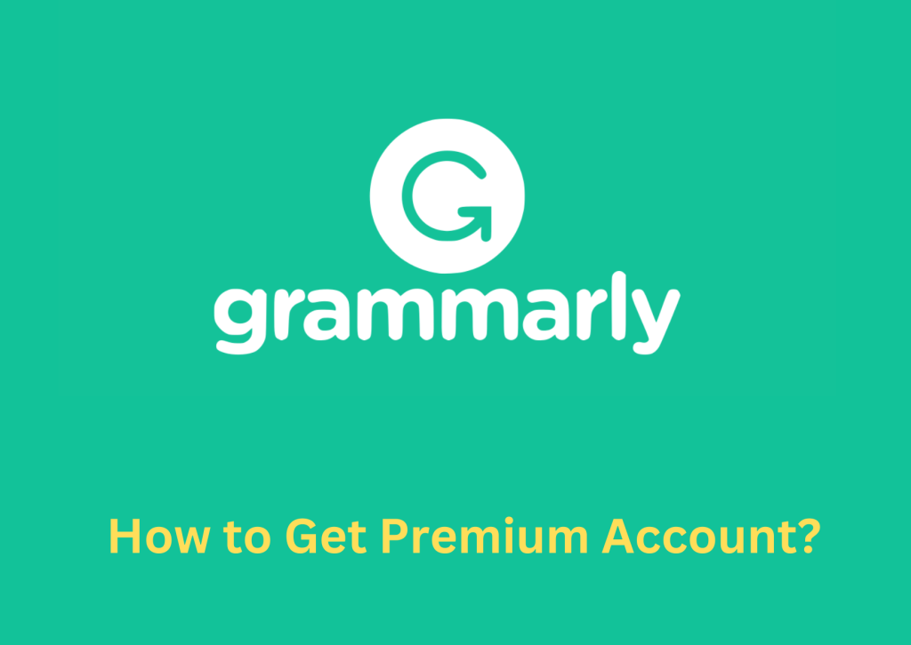 Grammarly Premium Free Trial 2024 — Get 7Day Access!