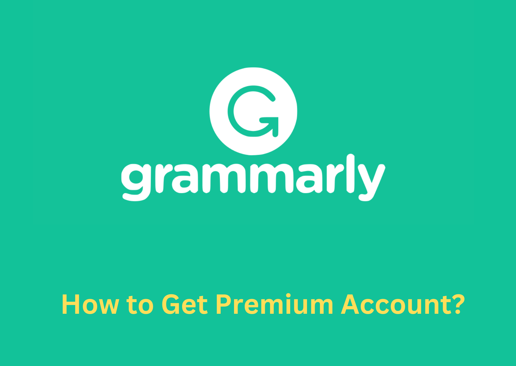 grammarly free premium account 2023